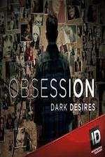 Watch Obsession: Dark Desires Niter
