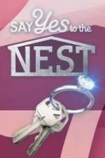 Watch Say Yes to the Nest Niter