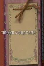 Watch Through a Childs Eyes Niter