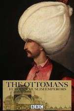 Watch The Ottomans Europes Muslim Emperors Niter