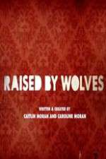 Watch Raised by Wolves Niter