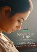 Watch November Story Niter