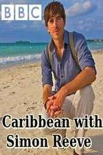 Watch Caribbean with Simon Reeve Niter