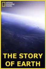Watch National Geographic: The Story of Earth Niter