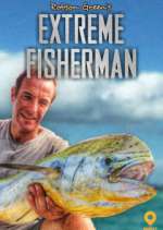 Watch Robson Green: Extreme Fisherman Niter