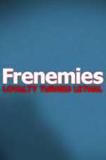 Watch Frenemies Niter