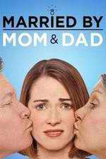 Watch Married by Mom and Dad Niter