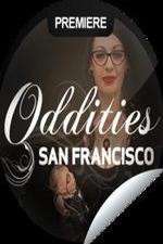 Watch Oddities San Francisco Niter