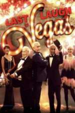 Watch Last Laugh in Vegas Niter