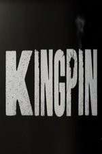Watch Kingpin Niter