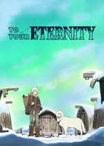 Watch To Your Eternity Niter