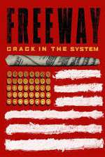 Watch Freeway: Crack In the System Niter