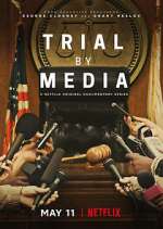 Watch Trial By Media Niter