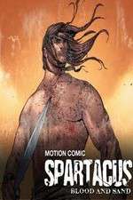 Watch Spartacus: Blood and Sand - Motion Comic Niter