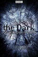 Watch The Dark Natures Nighttime World Niter