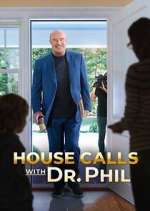 Watch House Calls with Dr. Phil Niter