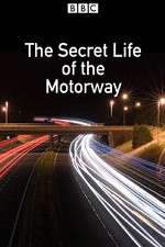 Watch The Secret Life of the Motorway Niter