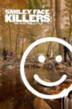 Watch Smiley Face Killers: The Hunt for Justice Niter