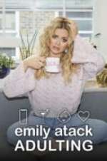 Watch Emily Atack: Adulting Niter