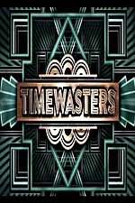 Watch Timewasters Niter