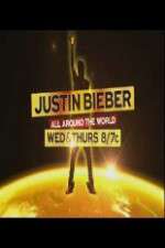 Watch Justin Bieber All Around the World Niter