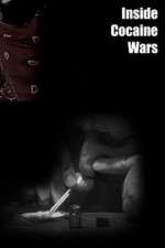 Watch Inside Cocaine Wars Niter