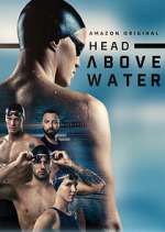 Watch Head Above Water Niter