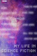Watch My Life in Science Fiction Niter