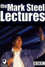 Watch The Mark Steel Lectures Niter