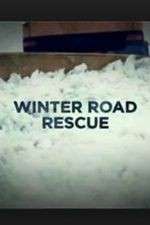 Watch Winter Road Rescue Niter