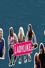Watch Ladylike Niter