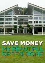 Watch Save Money: My Beautiful Green Home Niter