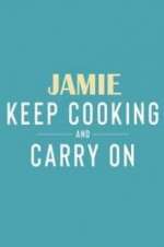 Watch Jamie: Keep Cooking and Carry On Niter
