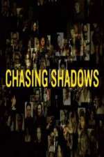 Watch Chasing Shadows Niter