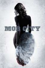 Watch Mob City Niter