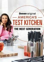 Watch America's Test Kitchen: The Next Generation Niter