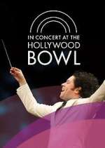 Watch In Concert at the Hollywood Bowl Niter