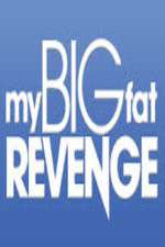 Watch My Big Fat Revenge Niter
