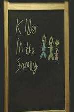 Watch Killer in the Family Niter