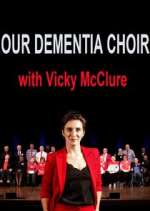 Watch Our Dementia Choir with Vicky Mcclure Niter