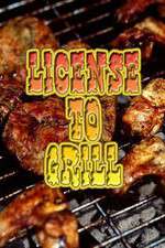 Watch Licence to Grill Niter