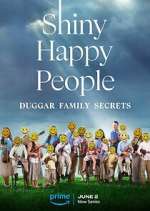 Watch Shiny Happy People: Duggar Family Secrets Niter