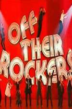 Watch Off Their Rockers UK Niter