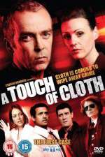 Watch A Touch of Cloth Niter