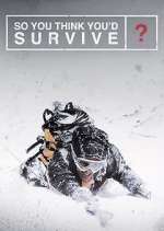 Watch So You Think You'd Survive? Niter