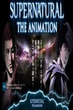 Watch Supernatural: The Animation Niter