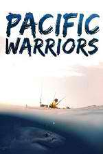 Watch Pacific Warriors Niter