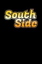 Watch South Side Niter