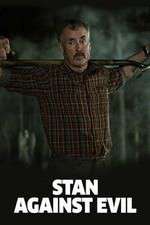 Watch Stan Against Evil Niter