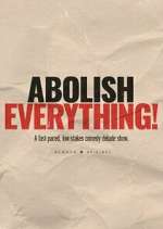 Abolish Everything! niter